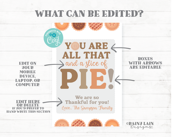 You are all that and a Slice of Pie Tag, Editable Fall Appreciation Gift Autumn Thanksgiving Employee Staff Teacher Pumpkin Digital Download