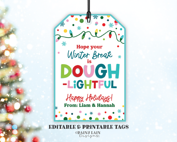 Dough-lightful Winter Break Tag Editable Christmas Gift Printable Holiday Kids Classroom Play Dough Stocking Stuffer From Teacher To Student
