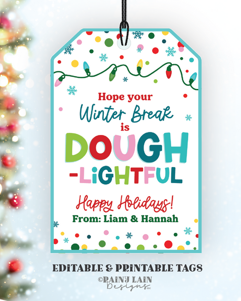 Dough-lightful Winter Break Tag Editable Christmas Gift Printable Holiday Kids Classroom Play Dough Stocking Stuffer From Teacher To Student