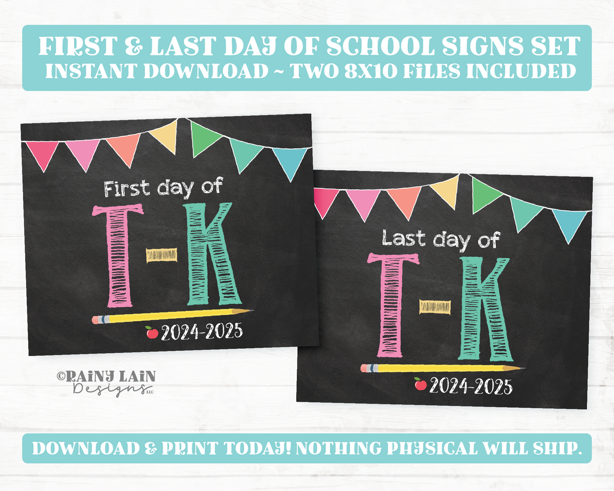 First and Last Day of TK Sign Set T-K 1st Day Last Day of Transitional – Rainy Lain Designs LLC first-and-last-day-of-tk-sign-set-t-k-1st-day-last-day-of-transitional-rainy-lain-designs-llc