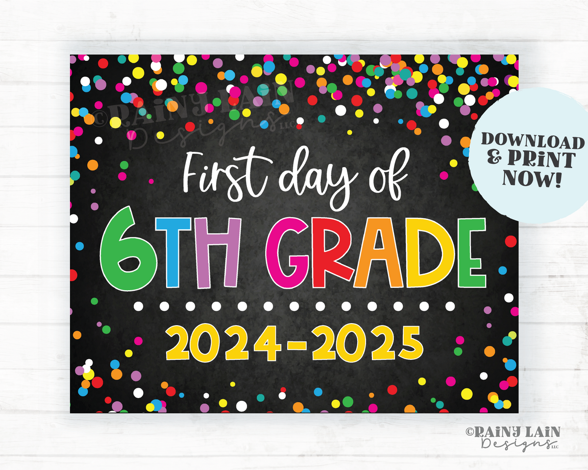 1st day of 6th grade sign First day of sixth grade First day of School – Rainy Lain Designs LLC 1st-day-of-6th-grade-sign-first-day-of-sixth-grade-first-day-of-school-rainy-lain-designs-llc