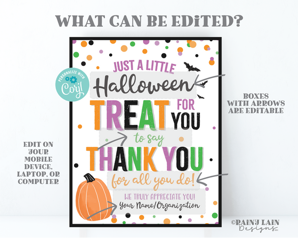 Halloween Treat for you to say Thank you for all you do Halloween Appreciation Sign Favor Teacher Lounge Staff Room Employee School PTO