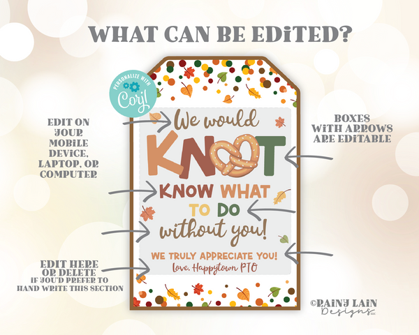 Thanksgiving Pretzel Gift Tag Template, Editable Fall Knot Know, Teacher Appreciation Staff Nurse Thank You, School PTO PTA
