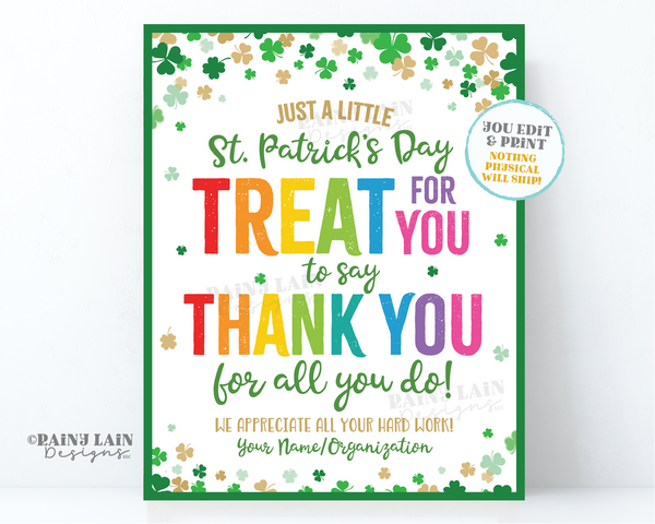 St Patrick's Day Appreciation Sign, Treat for you to say Thank you for all you do, St Patty's Lounge Sign School Teacher Staff Employee