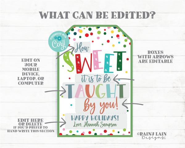How sweet it is to be taught by you Christmas gift tag Teacher Appreciation Holiday School Staff Thank you tag Printable Sweets Homemade