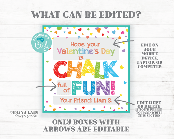 Chalk Valentine, Sidewalk Chalk Gift Tag Homemade Chalk Hearts, full of fun, Editable Square Preschool Classroom Teacher Printable Non-Candy