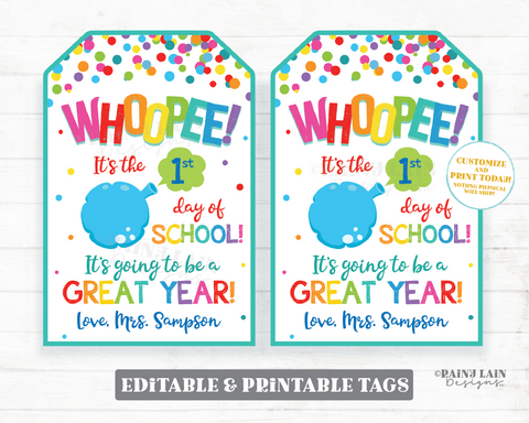 Whoopee It's the 1st Day of School First Day Back to School Student Gift Tag Classroom Preschool From Teacher Editable Printable
