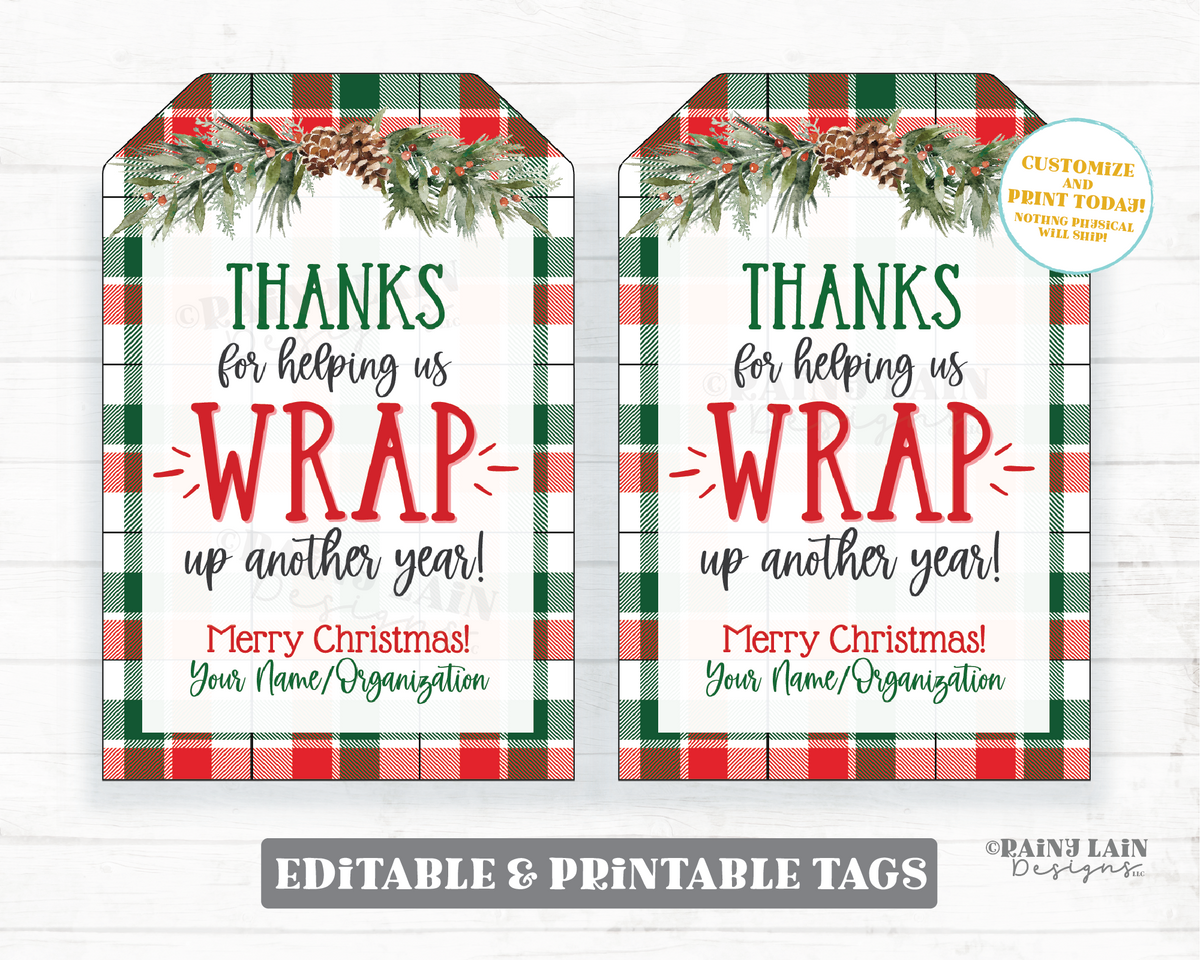 Thanks for helping Wrap Up another year Tag Printable Christmas Gift E –  Rainy Lain Designs LLC