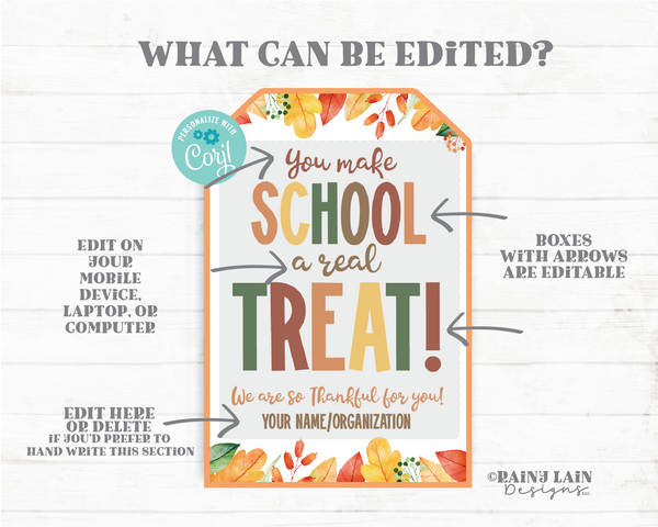 You Make School a Real Treat Fall Gift Tag Appreciation Autumn Sweet From Teacher To Student Classroom School Staff PTO