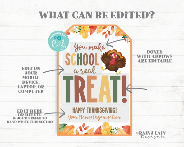 You Make School a Real Treat Tag Thanksgiving Gift Appreciation Sweet From Teacher To Student Classroom School Staff PTO Turkey