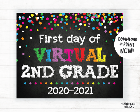 First Day of Virtual 2nd grade Sign, Virtual School Sign, E-Learning, Online School, Distance Learning, Home School, First Day of School