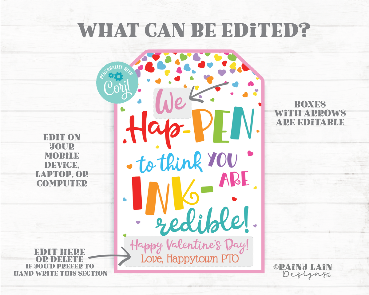 Hap-PEN INKredible Valentine Ink Pen Gift Tag Printable Valentine's Da – Rainy Lain Designs LLC for You Just Happen To Be Inkredible Free Printable
