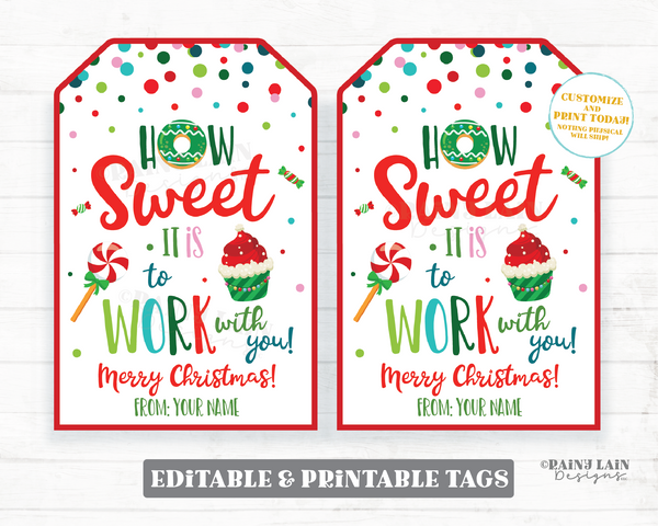 How Sweet it is to Work with you Christmas Gift Tag Staff Appreciation Co-Worker Company Holiday Sweets Tag Employee Teacher Principal