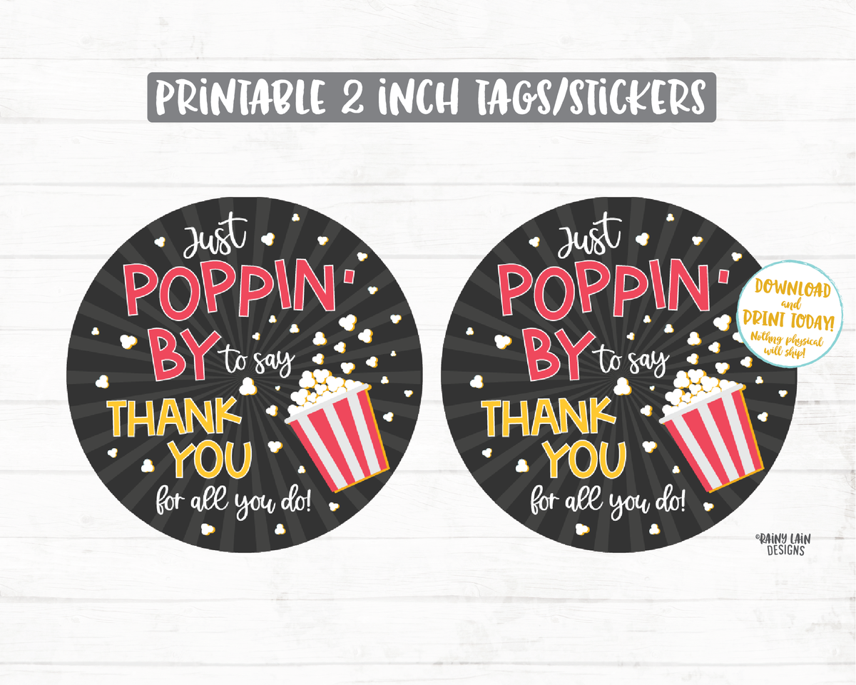 Popcorn Thank You Tags, Just Poppin By to Say Thank You Stickers, Popp – Rainy Lain Designs LLC popcorn-thank-you-tags-just-poppin-by-to-say-thank-you-stickers-popp-rainy-lain-designs-llc