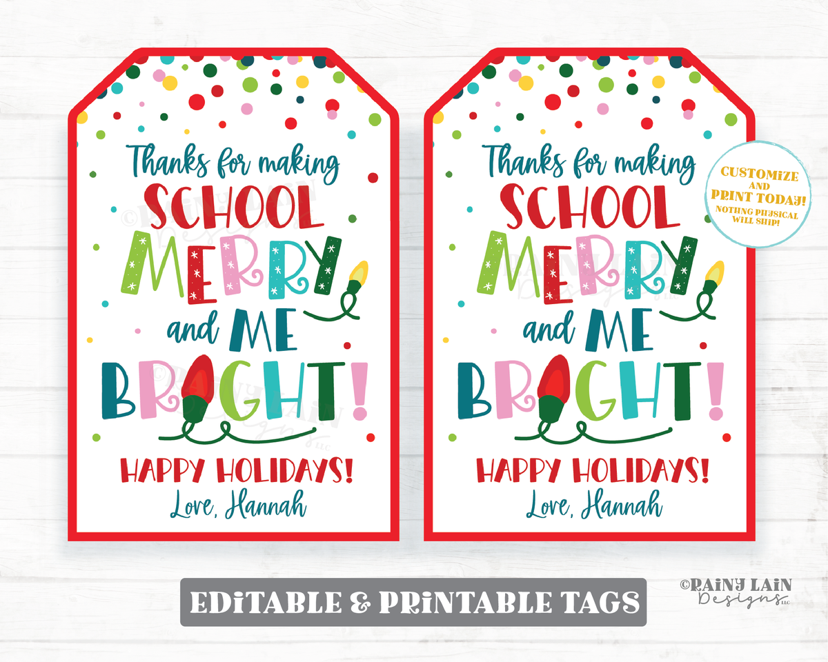 Thanks for making school Merry and me Bright Tag Christmas Gift Tag Ho ...