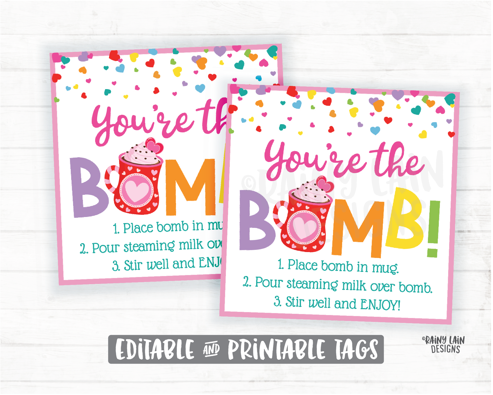 You're the Bomb Valentine's Day Hot Chocolate Bomb Tags Rainbow Hot Cocoa Bomb Valentine Preschool Printable Valentines Classroom Editable