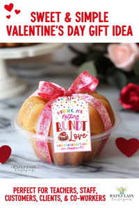 Sweet and Simple Valentine's Day Gift Idea: Bundt Cake Tags for Client, Customer, Teacher, and Staff Appreciation