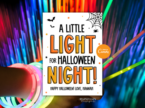 Light for Halloween Night Tag, Glow Stick Favor, Editable Printable Canva Template