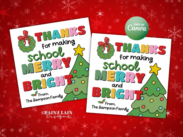 Merry and Bright Christmas Gift Tag, Teacher and Staff Holiday Appreciation, Editable in Canva