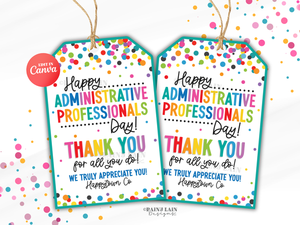 Happy Administrative Professionals Day Gift Tag, Office Staff, Assistant Appreciation, Thank You, Favor, Treat Bag, Recognition Week