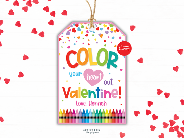 Coloring Book Valentine Tag, Color Your Heart Out, Crayon Classroom Printable, Editable Canva Template