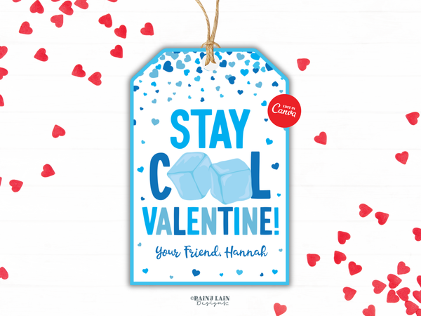 Stay Cool Valentine's Day Tag, Squeeze Ice Cube Printable Fidget Toy Valentine Canva Template