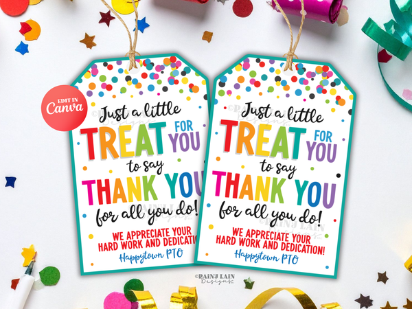 Treat for you to say Thank you for all you do Tag We appreciate you Gift Employee Appreciation Company Staff Corporate Teacher PTO School