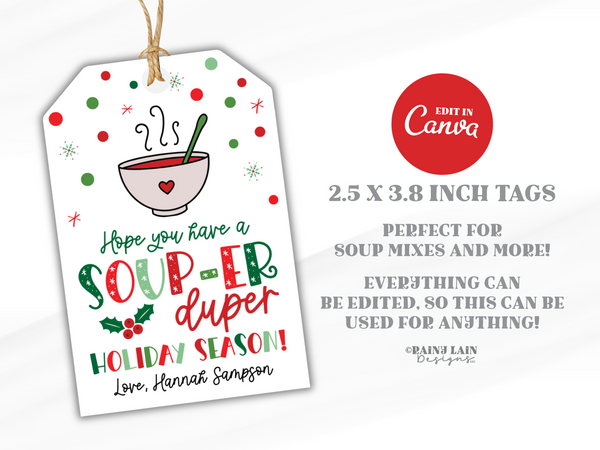 Christmas Soup Gift Tag, Soup-er Duper Holiday, Editable Soup Mix Tag, Canva Template