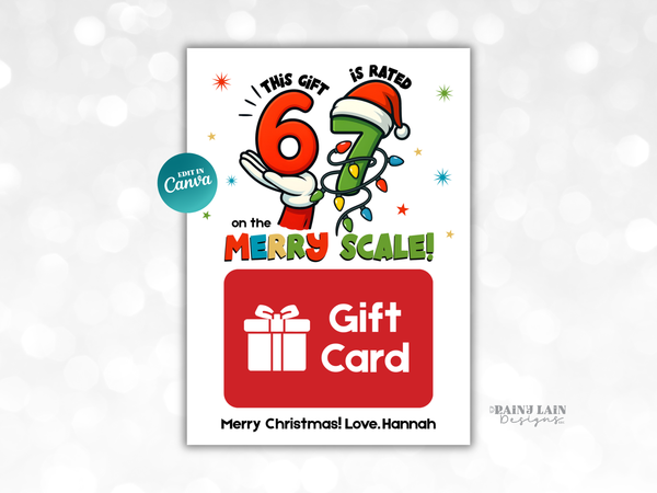 Six Seven, 67 Kids Personalized Christmas Gift Card Holder, Editable in Canva