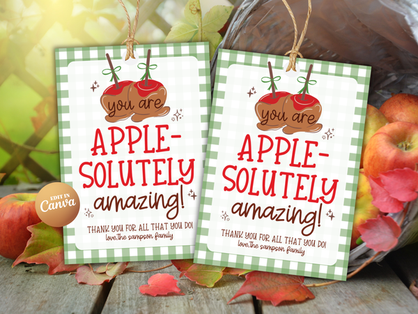 Caramel Apple Kit Gift Tag, Apple-solutely Amazing, Downloadable, Editable in Canva