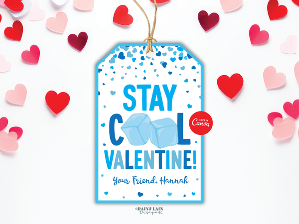 Stay Cool Valentine's Day Tag, Squeeze Ice Cube Printable Fidget Toy Valentine Canva Template