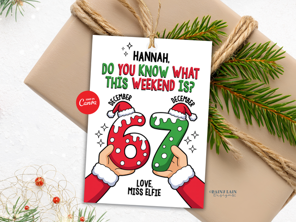 6-7 Elf Printable Prop, Elf Ideas, Six Seven Gift Tag