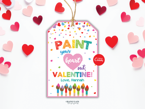 Paint Your Heart Out Valentine Tag, Editable Printable (Digital Download)