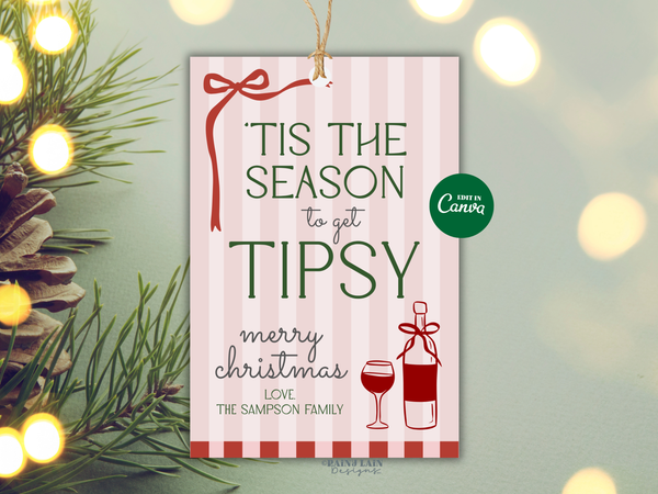 Tis the Season to Get Tipsy Gift Tag Template, Pink Coquette Christmas, Editable in Canva