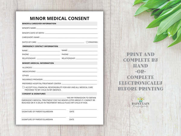Minor Medical Consent Form, New Patient Form, Babysitter Information, In Case of Emergency