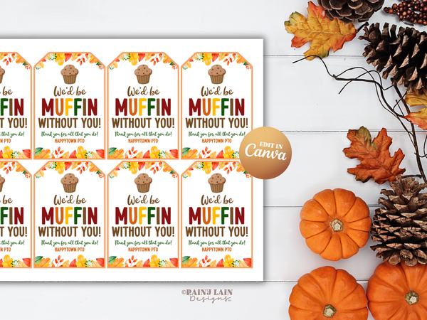 Muffin Without You Tag Fall Leaves Autumn Autumn Appreciation, Editable in Canva, Printable