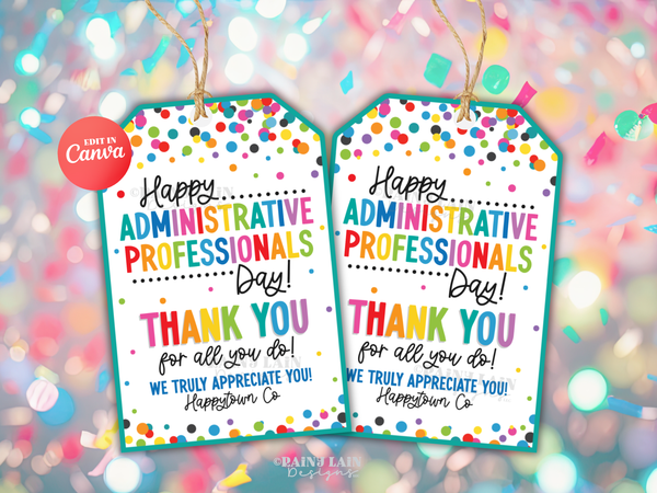 Happy Administrative Professionals Day Gift Tag, Office Staff, Assistant Appreciation, Thank You, Favor, Treat Bag, Recognition Week