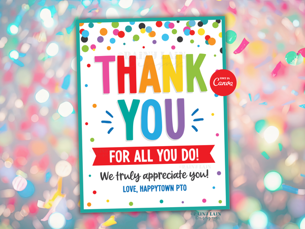 Editable Appreciation Sign or Card, Teacher Appreciation Week Canva Template, Thank you for all you do