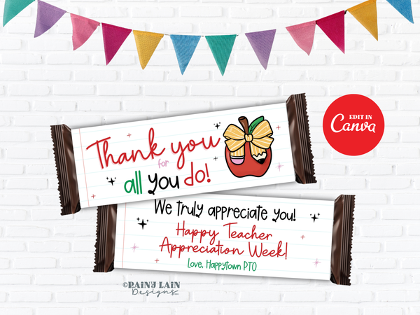 Teacher Appreciation Week Candy Bar Wrapper Printable, Teacher & Staff Thank You Treat Wapper, Editable in Canva