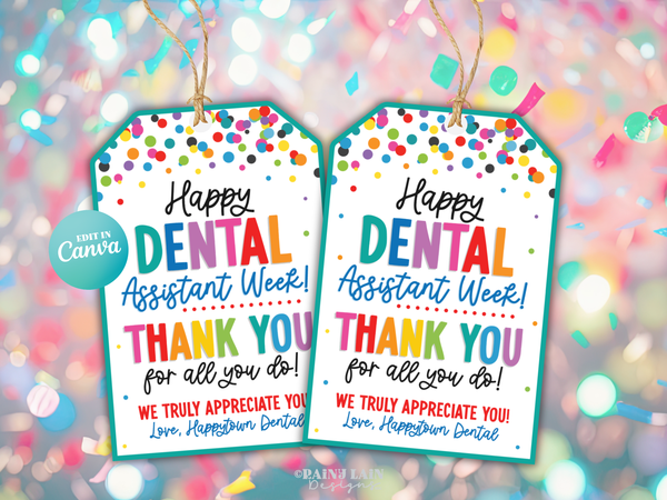 Dental Assistant Week Gift Tag, Appreciation Favor, Editable in Canva, Digital Download