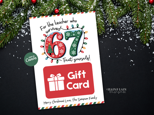 Teacher 67 Personalized Christmas Gift Card Holder, Editable in Canva