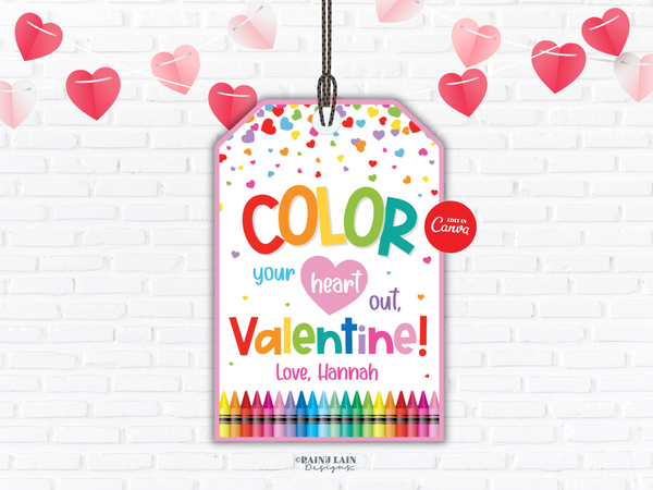 Coloring Book Valentine Tag, Color Your Heart Out, Crayon Classroom Printable, Editable Canva Template