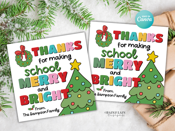 Merry and Bright Christmas Gift Tag, Teacher and Staff Holiday Appreciation, Editable in Canva