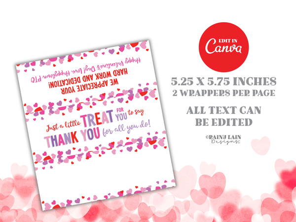 Valentine’s Day Candy Bar Wrapper Printable, Teacher & Staff Appreciation Treat, Editable Canva Heart Wrapper