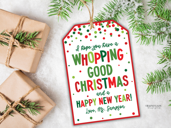 Whopping Good Christmas Tag, Printable Gift Tag, Editable in Canva