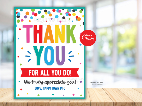 Editable Appreciation Sign or Card, Teacher Appreciation Week Canva Template, Thank you for all you do