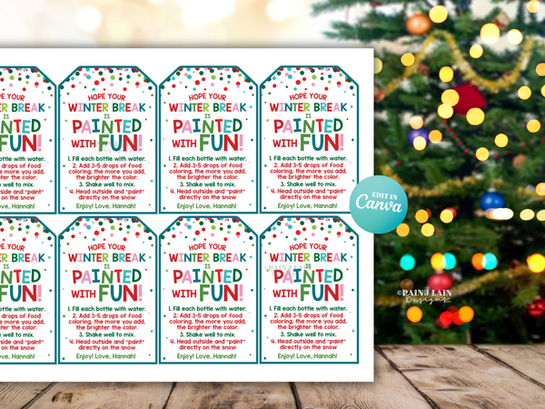 Snow Paint Gift Tag, Winter Break Painted With Fun, Editable in Canva