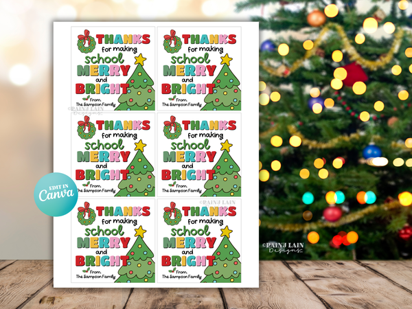 Merry and Bright Christmas Gift Tag, Teacher and Staff Holiday Appreciation, Editable in Canva