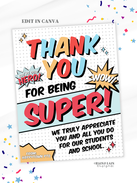 Editable Teacher Appreciation Week Sign Template, Superhero Theme, Comic Book, Thank You for being Super, Staff, Break Room Sign, Canva