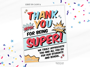 Editable Teacher Appreciation Week Sign Template, Superhero Theme, Comic Book, Thank You for being Super, Staff, Break Room Sign, Canva